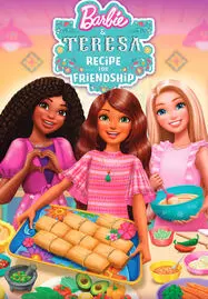 ดูหนังออนไลน์ฟรี Barbie and Teresa Recipe for Friendship (2025) บาร์บี้กับเทรีซ่า สูตรสำหรับมิตรภาพ