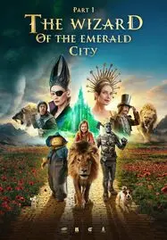 ดูหนังออนไลน์ฟรี The Wizard of the Emerald City (2025)